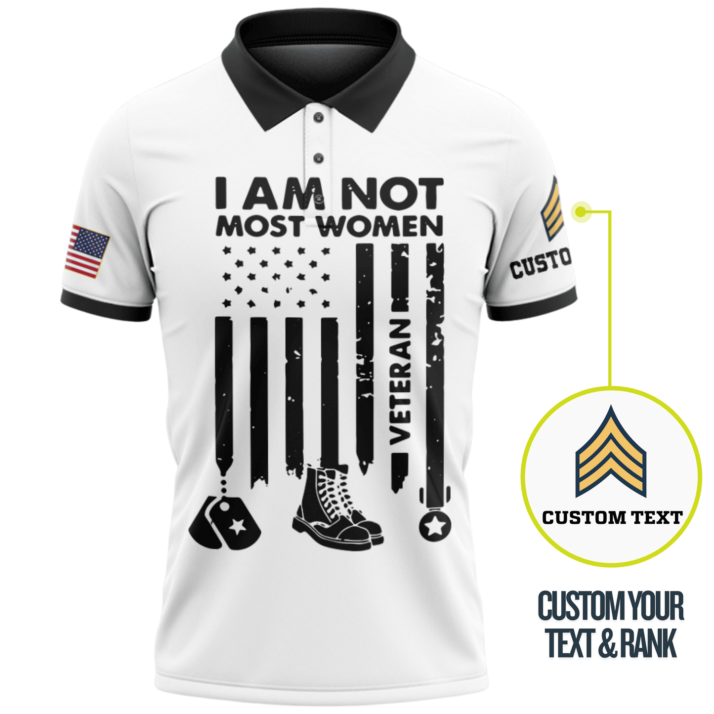 US Veteran Personalized I Am Not Most Woman Veteran Polo Shirt #000B159